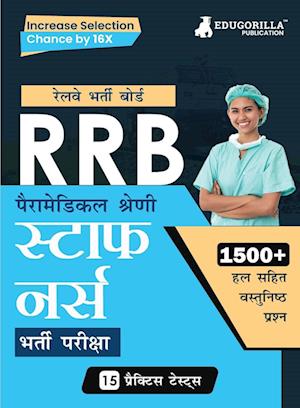 RRB Staff Nurse Recruitment Exam Book 2023 (Hindi Edition) | Railway Recruitment Board | 15 Practice Tests (1500 Solved MCQs) with Free Access To Online Tests