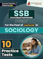 SSB Odisha Lecturer Sociology Exam Book 2023 (English Edition) | State Selection Board | 10 Practice Tests (1000 Solved MCQs) with Free Access To Online Tests