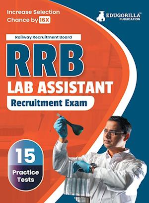 RRB Lab Assistant Recruitment Exam Book 2023 (English Edition) | Railway Recruitment Board | 15 Practice Tests (1500 Solved MCQs) with Free Access To Online Tests