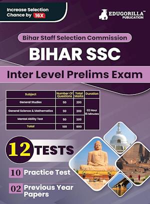 BSSC Inter Level Prelims Exam Book 2023 (English Edition) | Bihar Staff Selection Commission | 10 Practice Tests and 2 Previous Year Papers ( 1800+ Solved MCQs) with Free Access To Online Tests