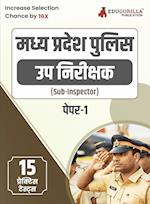 MP Police Sub Inspector (Paper-I) Recruitment Exam Book 2023 (Hindi Edition) - 15 Practice Tests (1500 Solved MCQs) with Free Access to Online Tests