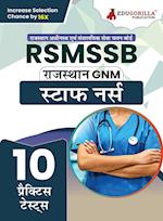 RSMSSB GNM - Staff Nurse (Hindi Edition) Exam Book | Rajasthan Staff Selection Board | 10 Full Practice Tests with Free Access To Online Tests