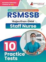 RSMSSB GNM - Staff Nurse (English Edition) Exam Book | Rajasthan Staff Selection Board | 10 Full Practice Tests with Free Access To Online Tests 