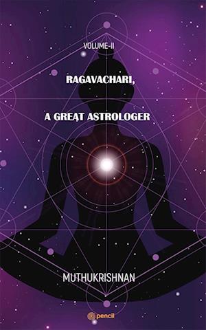 Ragavachari, A Great Astrologer