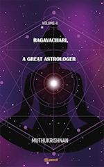 Ragavachari, A Great Astrologer