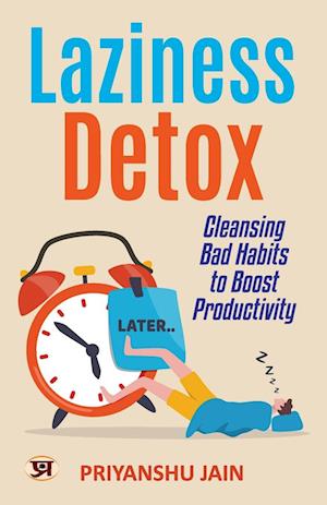 Laziness Detox