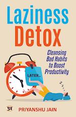 Laziness Detox