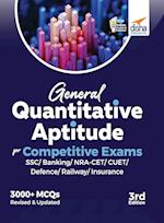 General Quantitative Aptitude for Competitive Exams - SSC/ Banking/ NRA CET/ CUET/ Defence/ Railway/ Insurance - 3rd Edition 