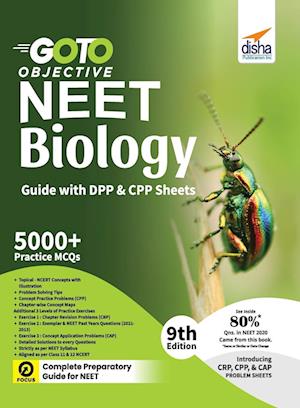 GO TO Objective NEET Biology Guide with DPP & CPP Sheets 9th Edition