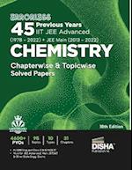 Errorless 45 Previous Years IIT JEE Advanced (1978 - 2022) + JEE Main (2013 - 2022) CHEMISTRY Chapterwise & Topicwise Solved Papers 18th Edition | PYQ