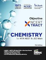 Disha Objective NCERT Xtract Chemistry for NTA NEET & JEE Main 7th Edition | One Liner Theory, MCQs on every line of NCERT, Tips on your Fingertips, Previous Year Question Bank PYQs, Mo ck Tests