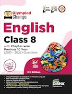 Olympiad Champs English Class 8 with Chapter-wise Previous 10 Year (2013 - 2022) Questions 5th Edition | Complete Prep Guide with Theory, PYQs, Past & Practice Exercise |