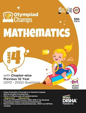 Olympiad Champs Mathematics Class 4 with Chapter-wise Previous 10 Year (2013 - 2022) Questions 5th Edition | Complete Prep Guide with Theory, PYQs, Past & Practice Exercise |