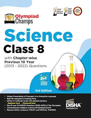 Olympiad Champs Science Class 8 with Chapter-wise Previous 10 Year (2013 - 2022) Questions 5th Edition | Complete Prep Guide with Theory, PYQs, Past & Practice Exercise |