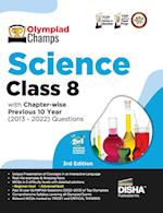 Olympiad Champs Science Class 8 with Chapter-wise Previous 10 Year (2013 - 2022) Questions 5th Edition | Complete Prep Guide with Theory, PYQs, Past & Practice Exercise |