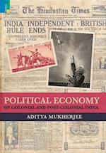 Political Economy of Colonial and Post-Colonial India 