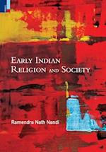 Early Indian Religion and Society 