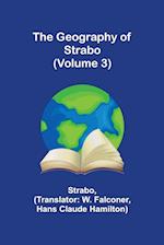 The Geography of Strabo (Volume 3) 