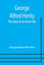 George Alfred Henty