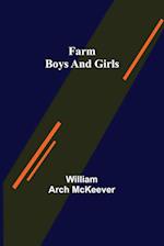 Farm Boys and Girls 