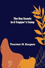 The Boy Scouts in A Trapper's Camp