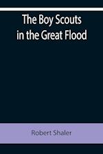 The Boy Scouts in the Great Flood