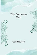 The Common Man 