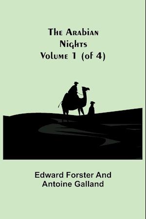 The Arabian Nights, Volume 1 (of 4)