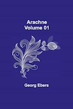 Arachne - Volume 01 