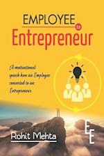 Employee to Entrepreneur 