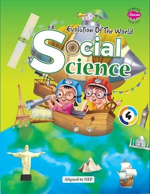 Evolution of The World SOCIAL SCIENCE - 4