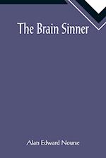 The Brain Sinner 