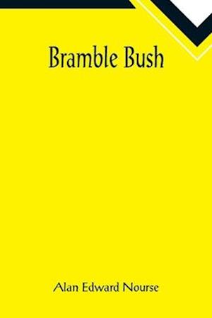 Bramble Bush