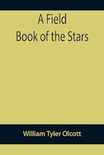 A Field Book of the Stars