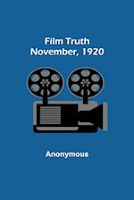 Film Truth; November, 1920 