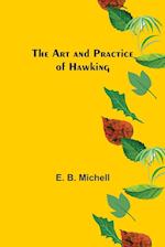 The Art and Practice of Hawking 