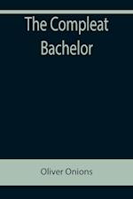 The Compleat Bachelor