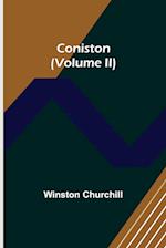 Coniston (Volume II) 