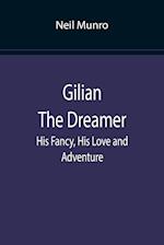 Gilian The Dreamer