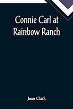 Connie Carl at Rainbow Ranch 