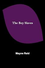 The Boy Slaves 