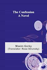 The Confession; A Novel 