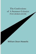 The Confessions of a Summer Colonist (from Literature and Life) 