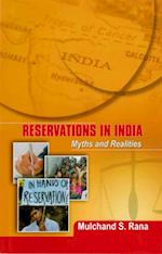 Reservations in India: Myths and Realities