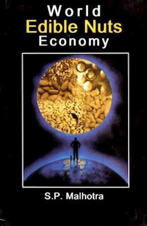 World Edible Nuts Economy