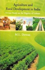 Agriculture and Rural Development in India A Case Study on the Dignity of Labour