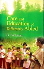 Care and Education of Differently Abled