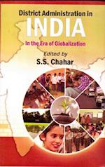 District Administration in India: In the Era of Globalization