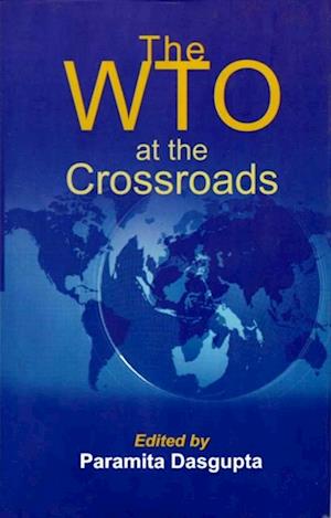 WTO at the Crossroads