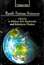 Earth System Sciences: Felicitation Volumes in Honour of Professor V.K Verma